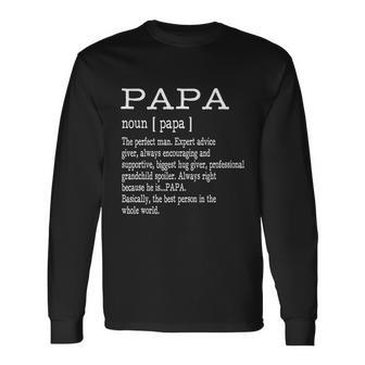 Papa Definition Grandpa Fathers Day Men Tshirt Long Sleeve T-Shirt - Thegiftio UK