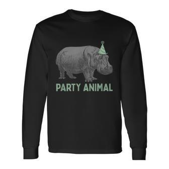 Party Animal Hippo Birthday Hippo Birthday Long Sleeve T-Shirt - Monsterry DE
