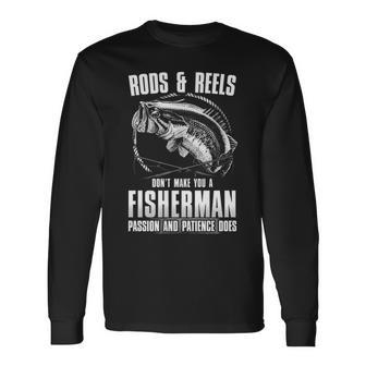 Passion & Patience Makes You A Fisherman Long Sleeve T-Shirt - Seseable