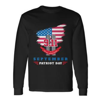 Patriot Day 911 We Will Never Forget Tshirtall Gave Some Some Gave All Patriot Long Sleeve T-Shirt - Thegiftio UK