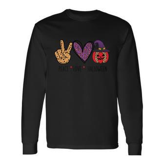 Peace Love Halloween Halloween Quote Long Sleeve T-Shirt - Monsterry AU