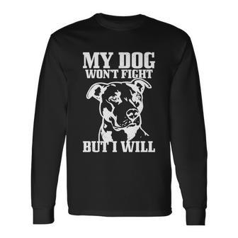 Pitbull Dog Pitbull Mom Pitbull Dad Long Sleeve T-Shirt - Monsterry AU