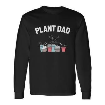 Plant Lover Dad Saying Gardener Husband Long Sleeve T-Shirt - Thegiftio UK