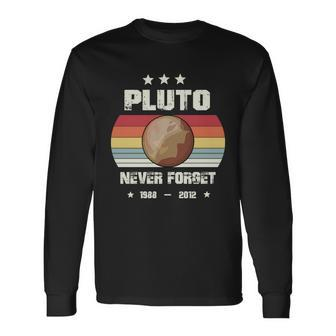 Pluto Never Forget V4 Long Sleeve T-Shirt - Monsterry UK