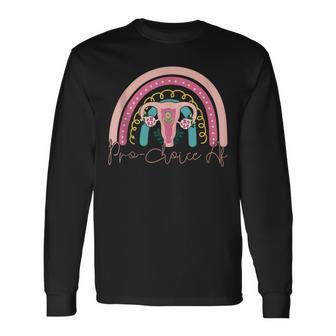 Pro Choice Af Quote Reproductive Rights Pro Feminist Choice Long Sleeve T-Shirt - Seseable