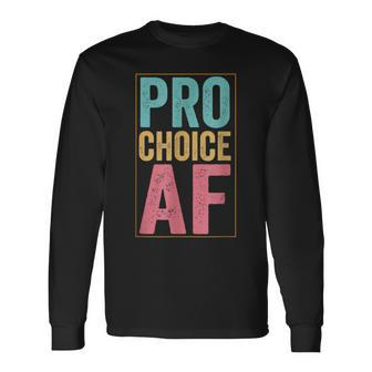 Pro Choice Af V3 Long Sleeve T-Shirt - Seseable