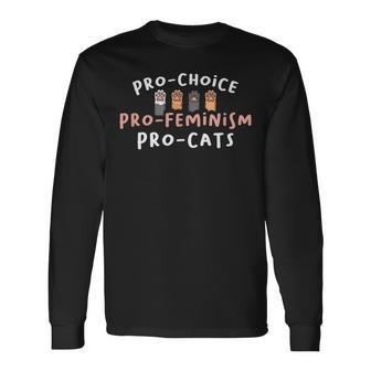 Pro Choice Pro Feminism Pro Cat For A Feminist Feminism Long Sleeve T-Shirt - Seseable
