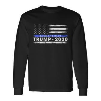 Pro Trump 2020 Back The Blue Thin Blue Line American Flag Long Sleeve T-Shirt - Monsterry