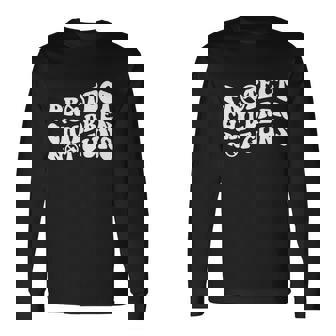 Protect Our Not Guns Gun Control Now End Gun Violence Long Sleeve T-Shirt - Thegiftio