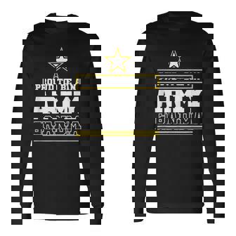 Proud Army Grandma Proud To Be An Army Grandma Long Sleeve T-Shirt - Thegiftio