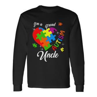 Im A Proud Autism Uncle Autism Awareness Matching Tshirt Long Sleeve T-Shirt - Monsterry