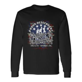 Proud Descendant American Revolution Fife And Drum Novelty Long Sleeve T-Shirt - Thegiftio UK