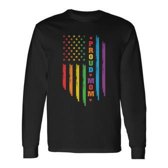 Proud Mom Rainbow Distressed Usa Pride Month Lbgt Long Sleeve T-Shirt - Monsterry DE