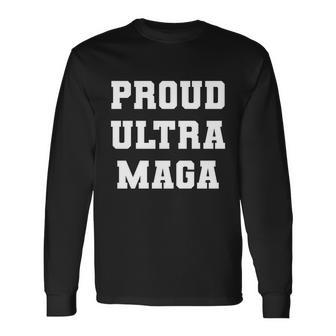 Proud Ultra Maga Varsity Usa United States Of America Tshirt Long Sleeve T-Shirt - Monsterry CA