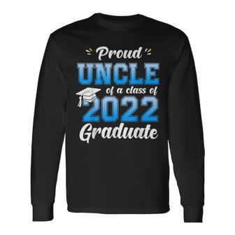 Proud Uncle Of A Class Of 2022 Senior Graduate Graduation Men Women Long Sleeve T-Shirt T-shirt Graphic Print - Thegiftio UK