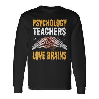 Psychology Teachers Love Brains Halloween Teacher Men Women Long Sleeve T-Shirt T-shirt Graphic Print - Thegiftio UK