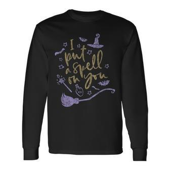 I Put A Spell On You Witch Halloween V2 Long Sleeve T-Shirt - Seseable