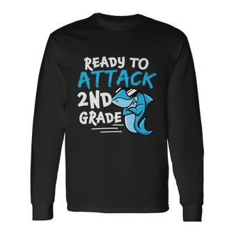 Ready To Attack 2Nd Grade Back To School First Day Of School Long Sleeve T-Shirt - Monsterry DE
