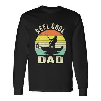 Reel Cool Dad Fathers Day Fisherman Fishing Vintage Long Sleeve T-Shirt - Monsterry