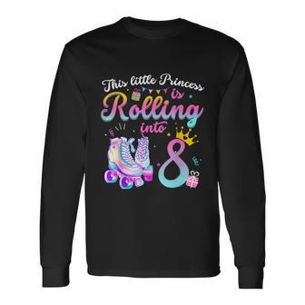 Roller Skate 8Th Birthday Shirt 8 Year Old Girl Party Outfit Long Sleeve T-Shirt - Monsterry UK