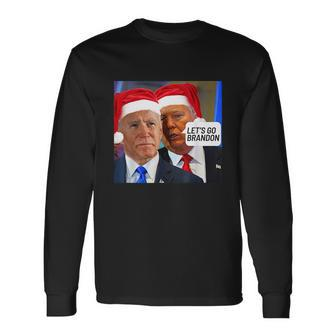 Santa Trump Said To Biden Lets Go Brandon Anti Biden Meme Long Sleeve T-Shirt - Thegiftio UK