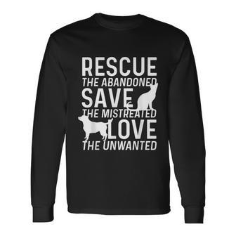 Save Love Rescue Animals Rescue Adopt Dog Lovers Long Sleeve T-Shirt - Monsterry AU