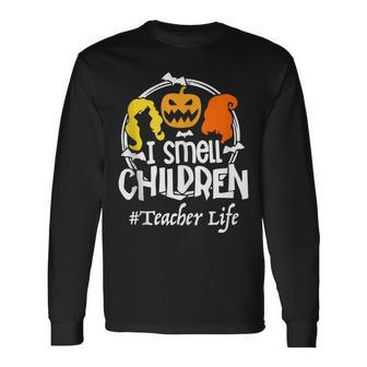I Smell Children Halloween Teacher Life Costume Long Sleeve T-Shirt - Seseable