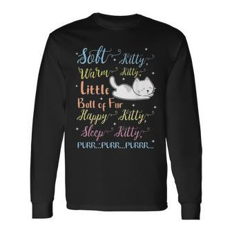 Soft Kitty Warm Kitty Little Ball Of Fur Sleep Kitty Mom Dad Long Sleeve T-Shirt - Thegiftio UK
