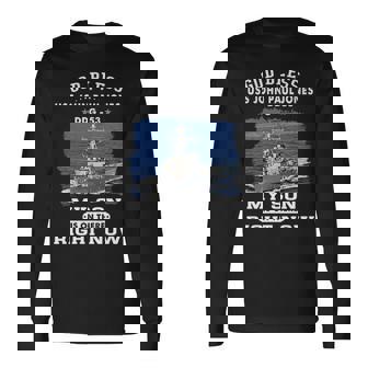 My Son Is On Uss John Paul Jones Ddg Long Sleeve T-Shirt - Monsterry