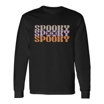 Spooky Spooky Spooky Halloween Quote V2 Long Sleeve T-Shirt - Monsterry AU