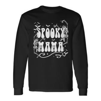 Spooky Mama Dancing Skeleton Halloween Mama Long Sleeve T-Shirt - Seseable