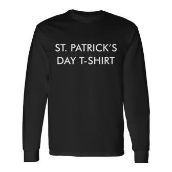 This Is My St Patricks Day Shirt Text Logo Tshirt Long Sleeve T-Shirt - Monsterry CA