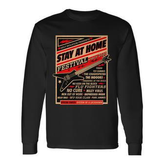 Stay At Home Festival Concert Poster Quarantine Long Sleeve T-Shirt - Monsterry AU