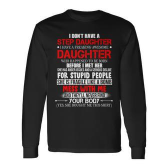 Step Daughter For Dads And Moms Tshirt Long Sleeve T-Shirt - Monsterry DE