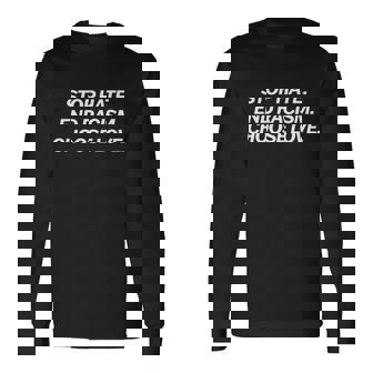 Stop Hate End Racism Choose To Love Pray For Buffalo Strong Meaningful Long Sleeve T-Shirt - Thegiftio