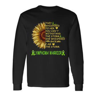 I Am The Storm Lymphoma Warrior Long Sleeve T-Shirt - Monsterry AU