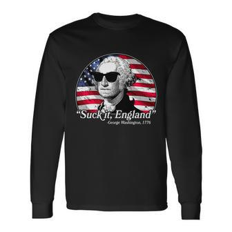 Suck It England George Washington 1776 Tshirt Long Sleeve T-Shirt - Monsterry AU