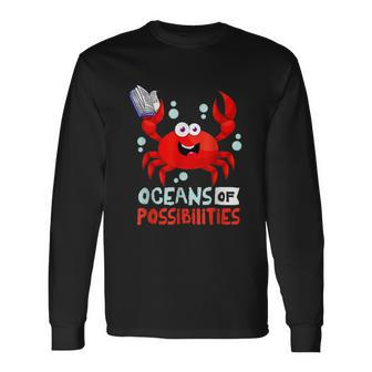 Summer Reading 2022 An Ocean Of Possibilities Cute Prize Crab Long Sleeve T-Shirt - Monsterry UK