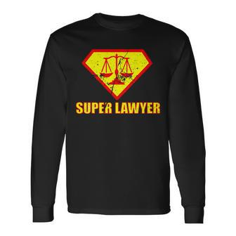 Super Lawyer Long Sleeve T-Shirt - Thegiftio UK