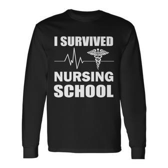 I Survived Nursing School Tshirt Long Sleeve T-Shirt - Monsterry AU