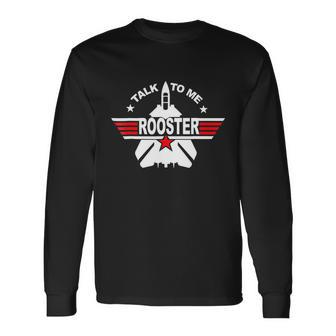 Talk To Me Rooster 80S Talk To Me Rooster Long Sleeve T-Shirt - Thegiftio UK