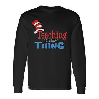 Teaching Is My Things Dr Teacher Red And White Stripe Hat Long Sleeve T-Shirt - Seseable