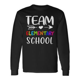 Team Elementary Elementary Teacher Back To School Long Sleeve T-Shirt - Seseable