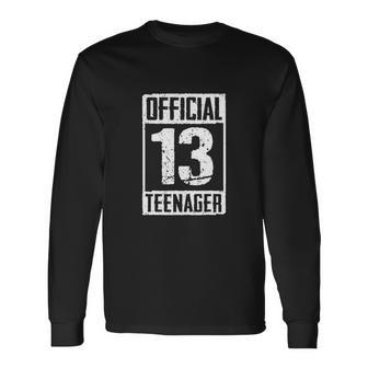 Teenager 13 Years Old 13Th Birthday Boys Girl Long Sleeve T-Shirt - Thegiftio UK