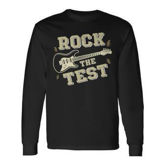 Test Day Teacher Rock The Test Guitar Teacher Testing Day Long Sleeve T-Shirt - Seseable