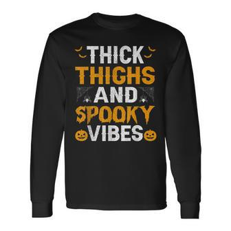Thick Thighs And Spooky Vibes Halloween Costume Women V4 Long Sleeve T-Shirt - Seseable