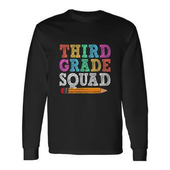 Third Grade Squad 3Rd Grade Back To School Long Sleeve T-Shirt - Monsterry