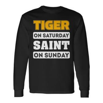 Tiger Saturday Saint Sunday Louisiana Football S Long Sleeve T-Shirt - Thegiftio UK