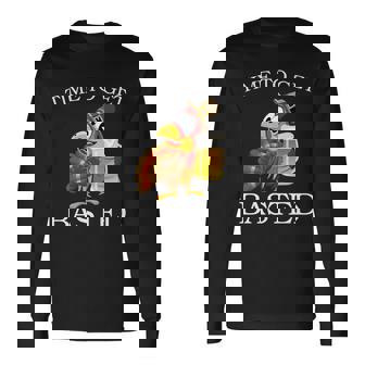 Time To Get Basted Thanksgiving Tshirt Long Sleeve T-Shirt - Monsterry