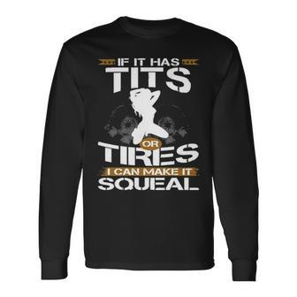 Tires Squeal Long Sleeve T-Shirt - Seseable